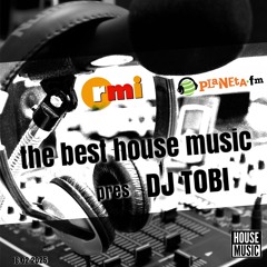 DJ TOBI - Music Is My Life No.265 Selected House Music -Planeta Fm - Rmi Fm 2005-2015..
