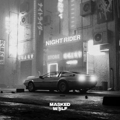 MASKED WOLF - Night Rider(SLOWED+REVERB)