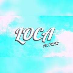 LOCA (feat. 7x7x7)