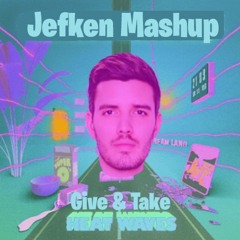 Give & Take Heat Waves (E-Waste Mashup)FREE DOWNLOAD=FULL VERSION *filtered due copyright*