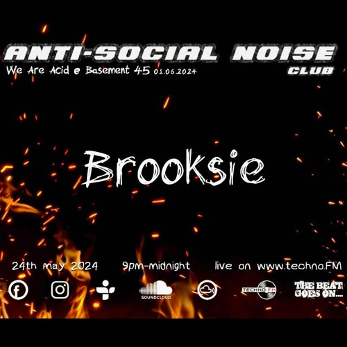 Brooksie - We 'R' Acid Promo Show On Anti Social Noise Club - May 2024