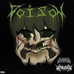 POISON W/HXGXNX