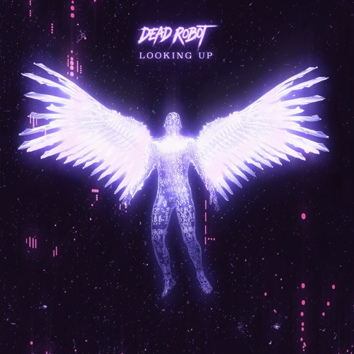 Dead Robot - Looking Up