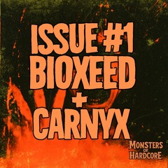 Monsters of Hardcore Podcast // Issue #1 // Carnyx (Australia)