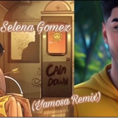 Calm down - Rema & Selena Gomez (Yamosa Remix)