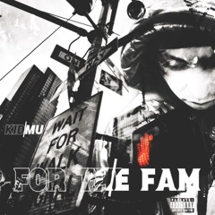 For the Fam