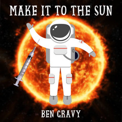 Make It To The Sun