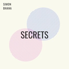 Secrets (2021 Version) - Featured on BBC Music Introducing