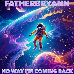 No Way I'm Coming Back (Prod. Sphynx)