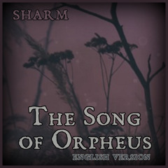 The Song of Orpheus (English Version)