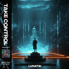 LVNATIK - Take Control