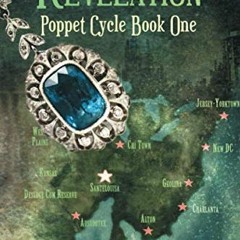 ✔️ [PDF] Download Revelation: Poppet Cycle Book 1 by  Donna J.W. Munro