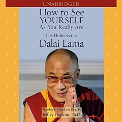 View [KINDLE PDF EBOOK EPUB] How to See Yourself as You Really Are by  Jeffrey Hopkin