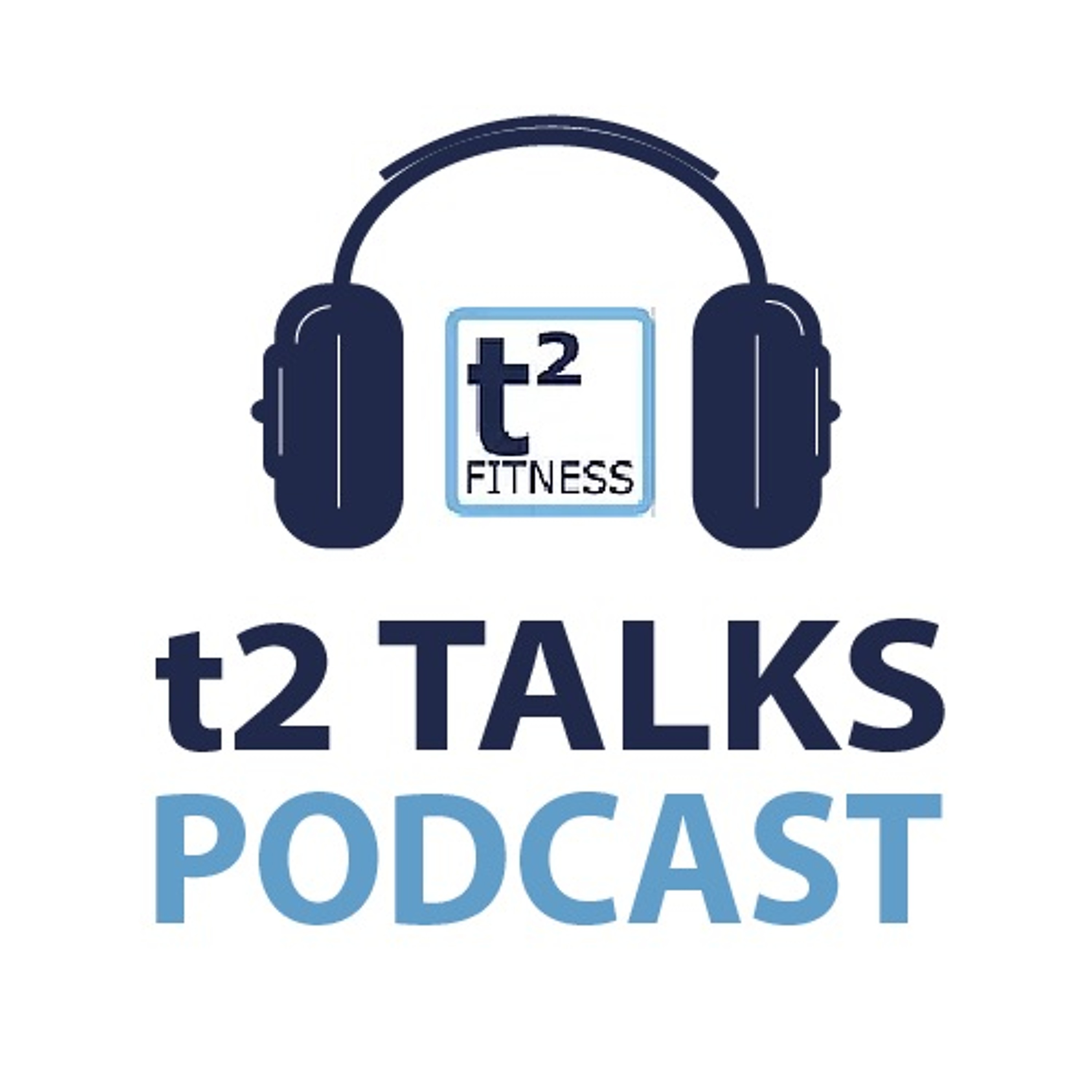 T2 Talks Podcast