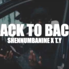 Shennumbanine x #73 T.Y - Back to Back