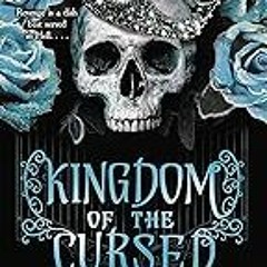 Get FREE B.o.o.k Kingdom of the Cursed (Kingdom of the Wicked, 2)