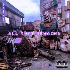 All That Remains