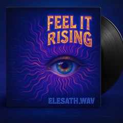 Elesath - Feel It Rising (Original Mix)