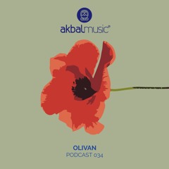 Akbal Music Podcast 034 - Olivan