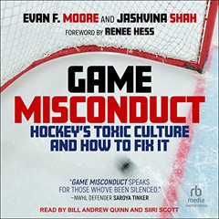 [DOWNLOAD] EPUB ✓ Game Misconduct: Hockey's Toxic Culture and How to Fix It by  Evan