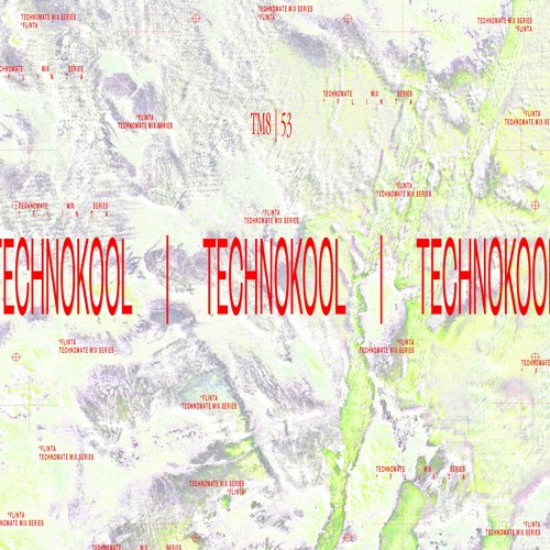 Technokool | TM8 #53