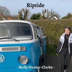 Riptide - Vance Joy (Cover) | Molly Hunter-Clarke