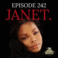 Concert Crew Podcast - Episode 242: Janet
