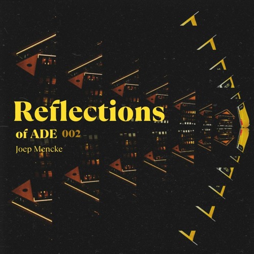 Reflections of ADE | 002