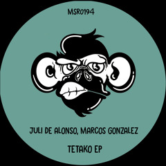 Juli de Alonso, Marcos Gonzalez - Tetako (Original Mix)