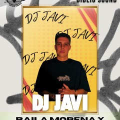 BAILA MORENA x PÉGATE x GUAYA (DJ JAVI)