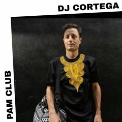 PAM Club : DJ Cortega - Hommage à Manu Dibango