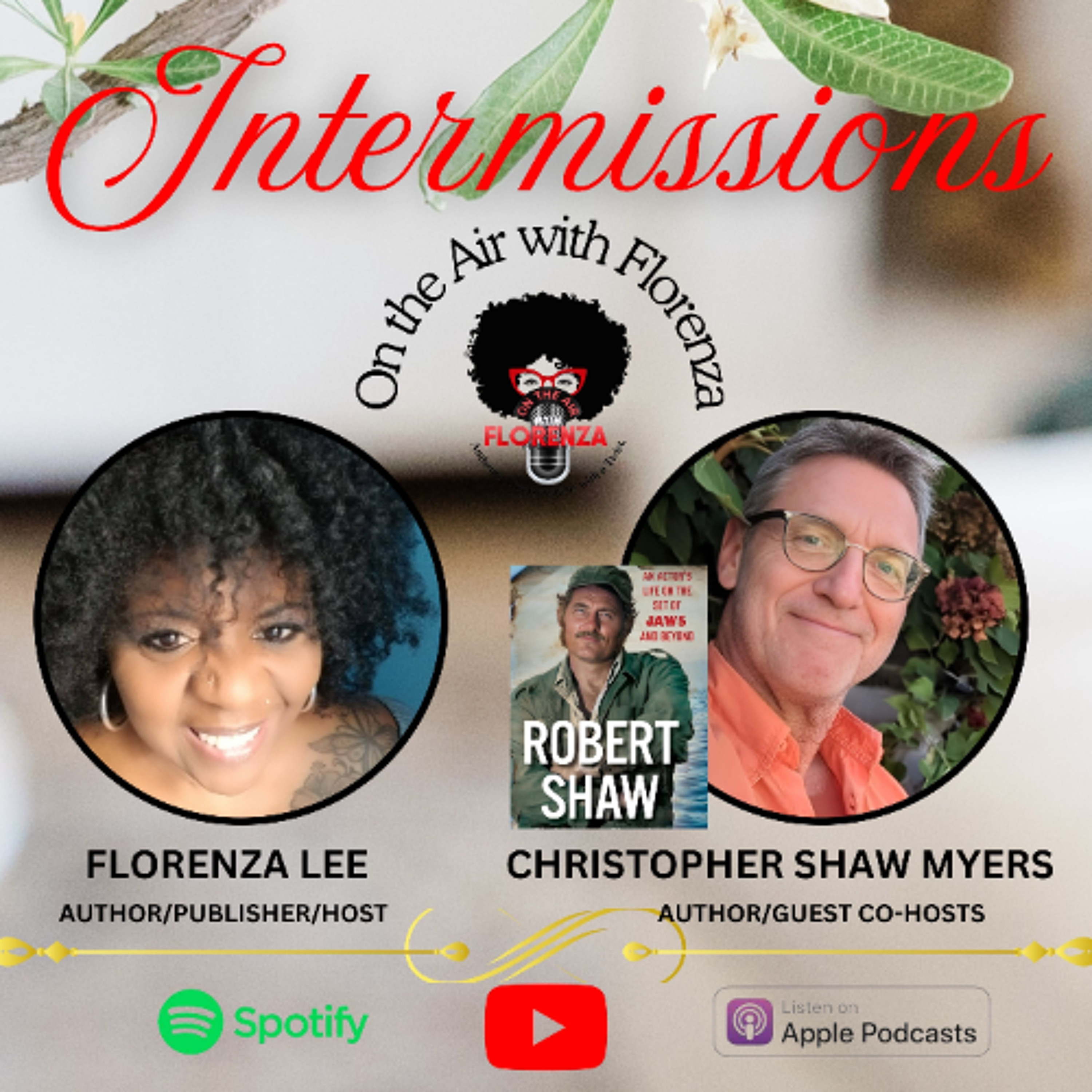 cover of episode On the Air with Florenza Intermissions with Christopher Shaw Myers