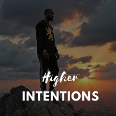 Higher Intentions | Motivational Dancehall Anthem – Fabble Blakks
