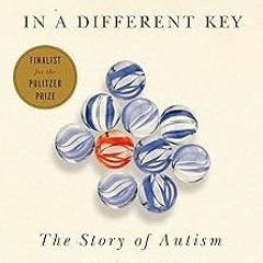 (= In a Different Key: The Story of Autism PDF - BESTSELLERS