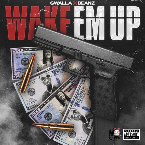Wake Em Up (feat. Beanz) [Official Audio]