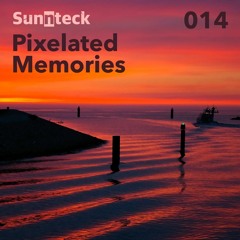 Mac & Monday - Opmet (Robert B Remix) @ Sunnteck - Pixelated Memories 014