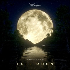 4weekend - Full Moon (Vagalume Records)