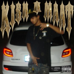 KISH O MAAT - [Prod.Sedal]