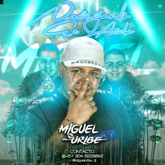 NAVEGANDO EN ARUBA - MIGUEL URIBE DJ / SET 2022