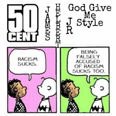 God Gave Me Style Feat. 50 Cent (God Bless G-Unit)