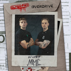 Mimic - Classified x Overdrive DJ Contest Mix