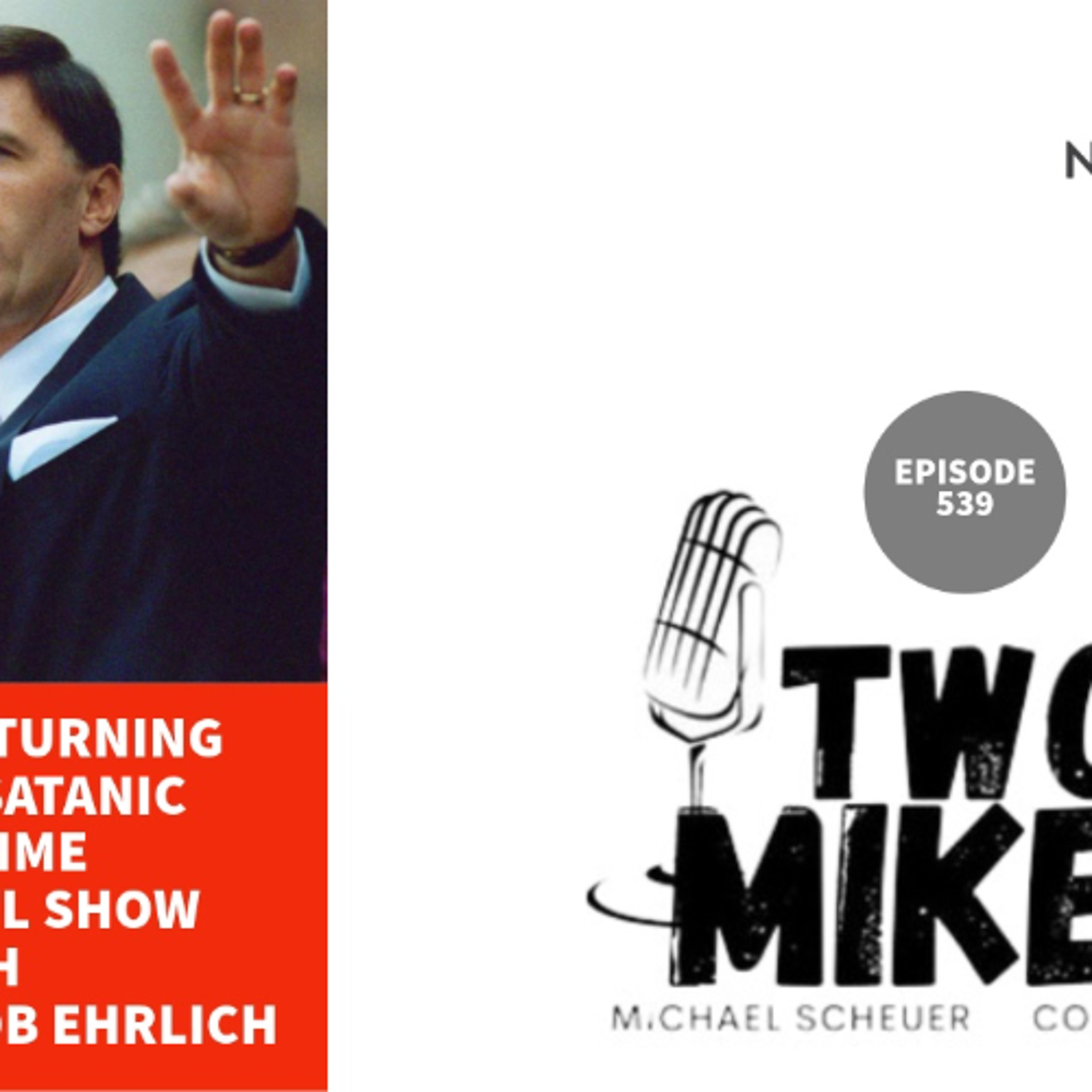 Two Mikes - America is Turning into The Satanic halftime Superbowl Show with Governor Bob Ehrlich