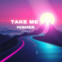 Take Me Higher (EDM)
