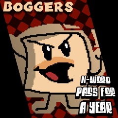 Boggers - Doin' Your Mom till they're at low HP