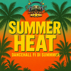 Summer Heat