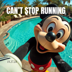 CAn’t STop RUnniNG