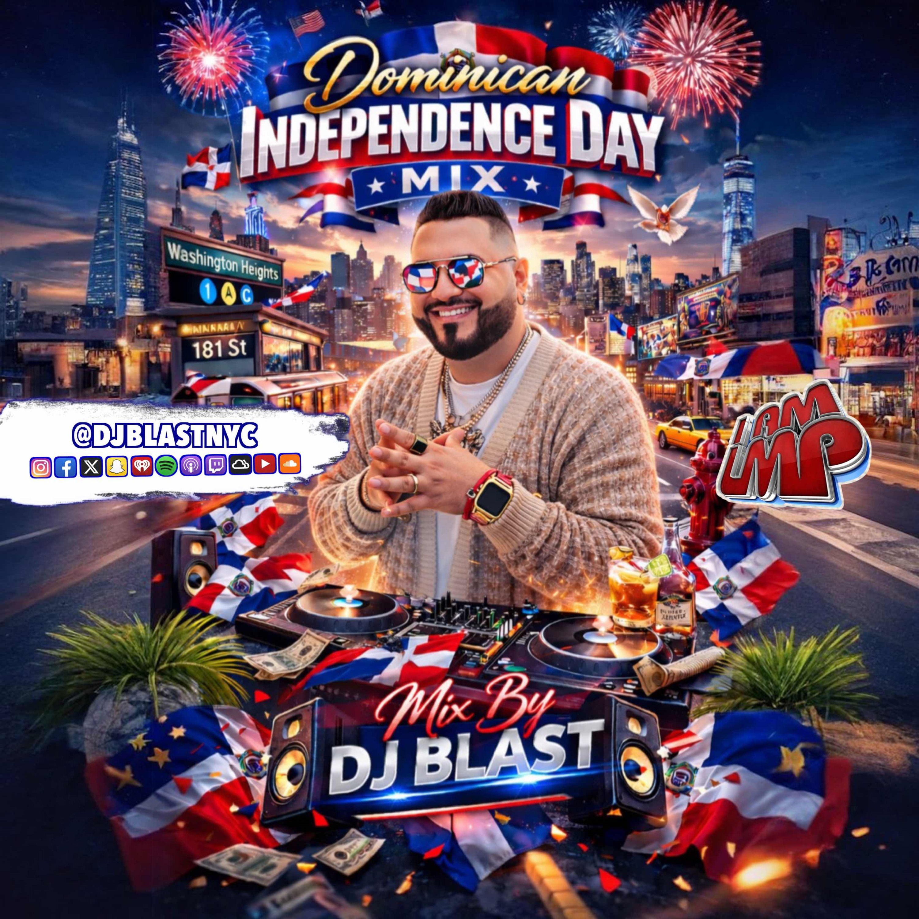 DOMINICAN INDEPENDENCE DAY MIX - DJ BLAST #IAMLMP #BACHATA #MERENGUE #MAMBO #TIPICO #DEMBOW #SALSA