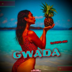 DJ FOFO-JAH - GWADA