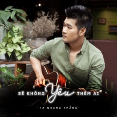Sẽ Không Yêu Thêm Ai (Country Rock Version)