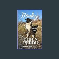 Read eBook [PDF] 📖 Nouky chien perdu (French Edition) Read online